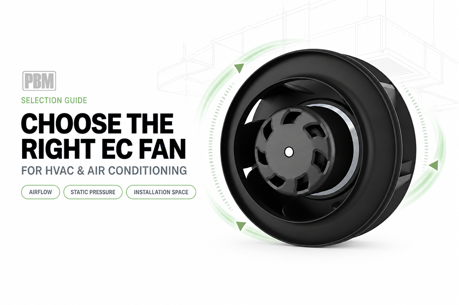 How to Choose the Right EC Fan for Air Conditioning and HVAC Systems